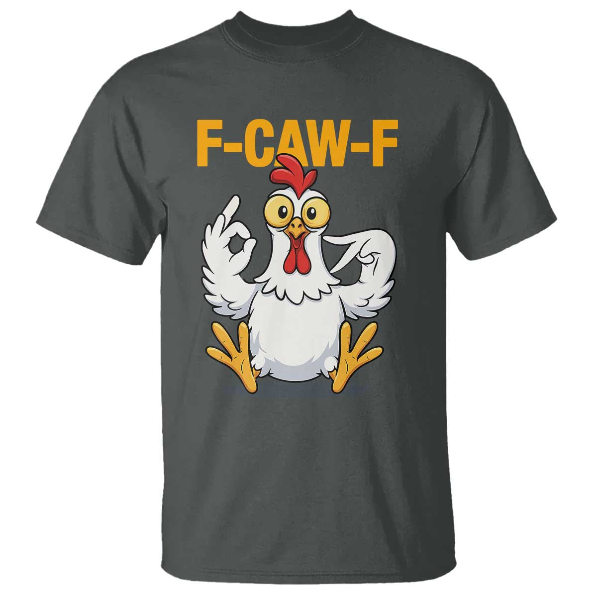 Funny F Caw F 67 Meme T Shirt Cartoon Chicken Poultry Humor - Wonder Print Shop