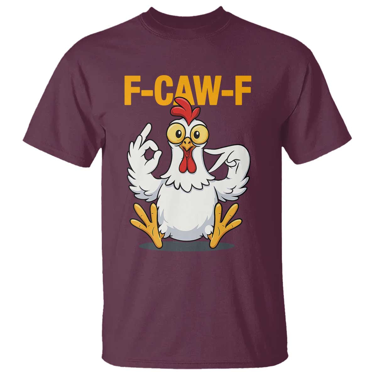 Funny F Caw F 67 Meme T Shirt Cartoon Chicken Poultry Humor - Wonder Print Shop