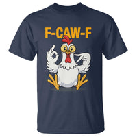 Funny F Caw F 67 Meme T Shirt Cartoon Chicken Poultry Humor - Wonder Print Shop