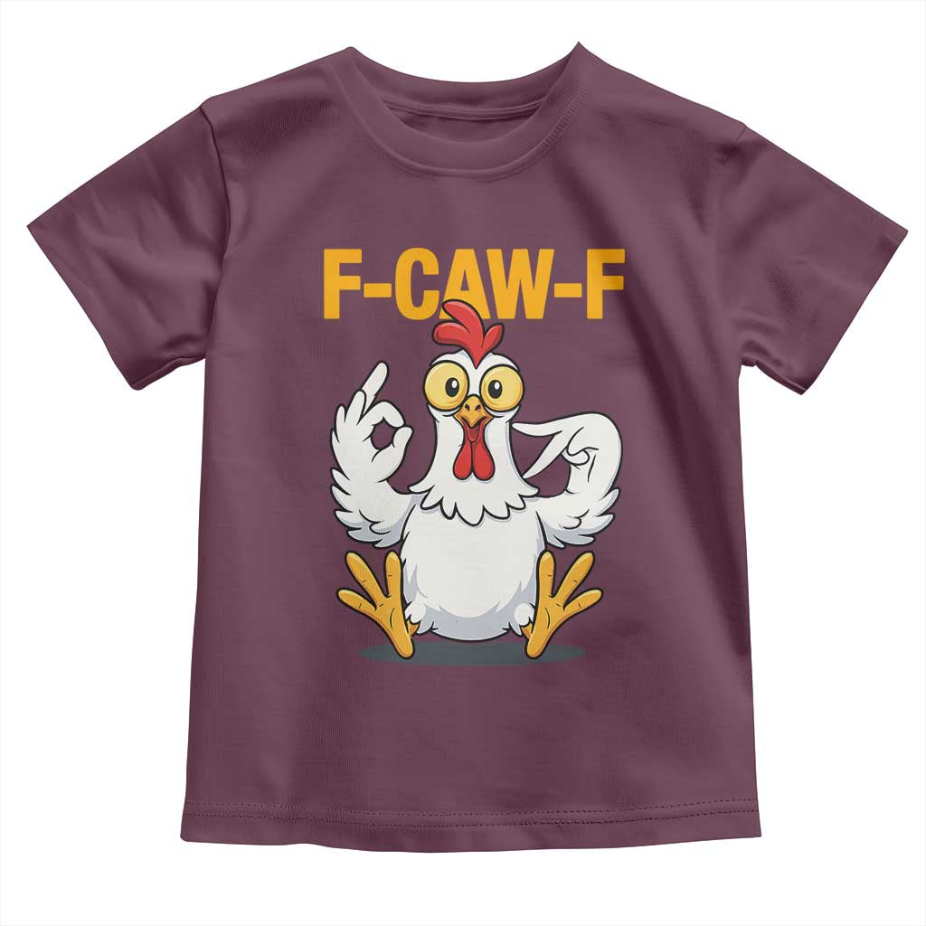 Funny F Caw F 67 Meme Toddler T Shirt Cartoon Chicken Poultry Humor - Wonder Print Shop