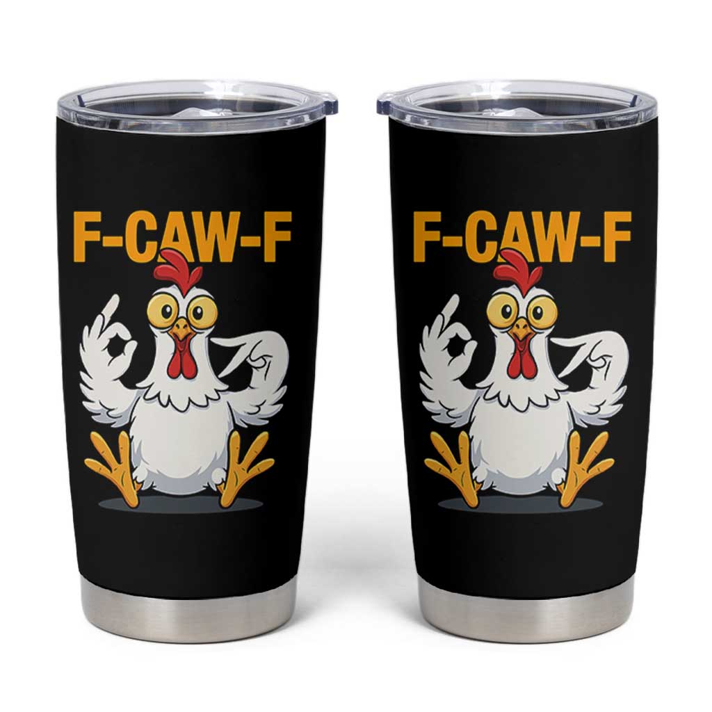Funny F Caw F 67 Meme Tumbler Cup Cartoon Chicken Poultry Humor - Wonder Print Shop