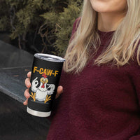 Funny F Caw F 67 Meme Tumbler Cup Cartoon Chicken Poultry Humor - Wonder Print Shop