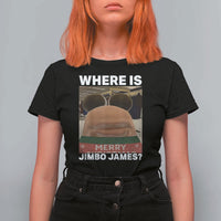 Funny Marcus The Worm Christmas T Shirt For Women Where Is Jimbo James Xmas Ugly Sweater - Wonder Print Shop