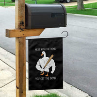 Funny Mess With The Honk You Get The Bonk Garden Flag Muscle Silly Goose - Wonder Print Shop