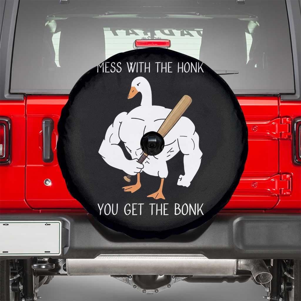 Funny Mess With The Honk You Get The Bonk Spare Tire Cover Muscle Silly Goose - Wonder Print Shop