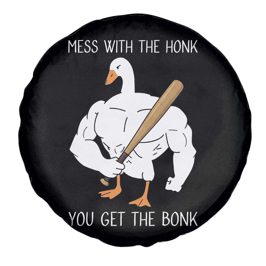 Funny Mess With The Honk You Get The Bonk Spare Tire Cover Muscle Silly Goose - Wonder Print Shop