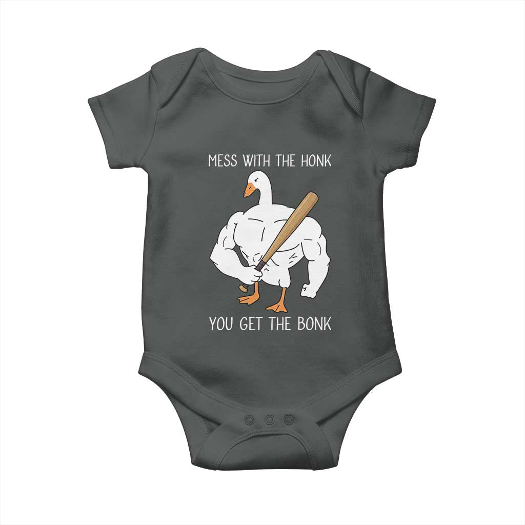 Funny Mess With The Honk You Get The Bonk Baby Onesie Muscle Silly Goose - Wonder Print Shop