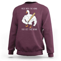 Funny Mess With The Honk You Get The Bonk Sweatshirt Muscle Silly Goose - Wonder Print Shop