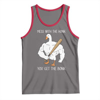 Funny Mess With The Honk You Get The Bonk Tank Top Muscle Silly Goose - Wonder Print Shop