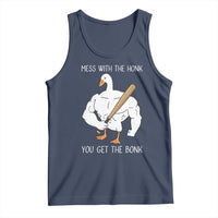 Funny Mess With The Honk You Get The Bonk Tank Top Muscle Silly Goose - Wonder Print Shop