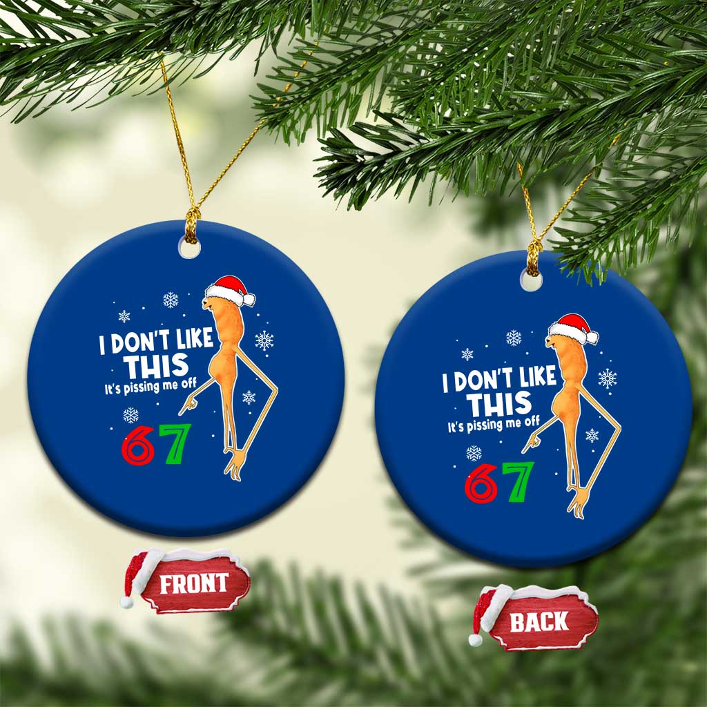 Funny Marcus The Worm 67 Meme Christmas Ceramic Ornament I Don't Like This It's Pissing Me Off - Wonder Print Shop