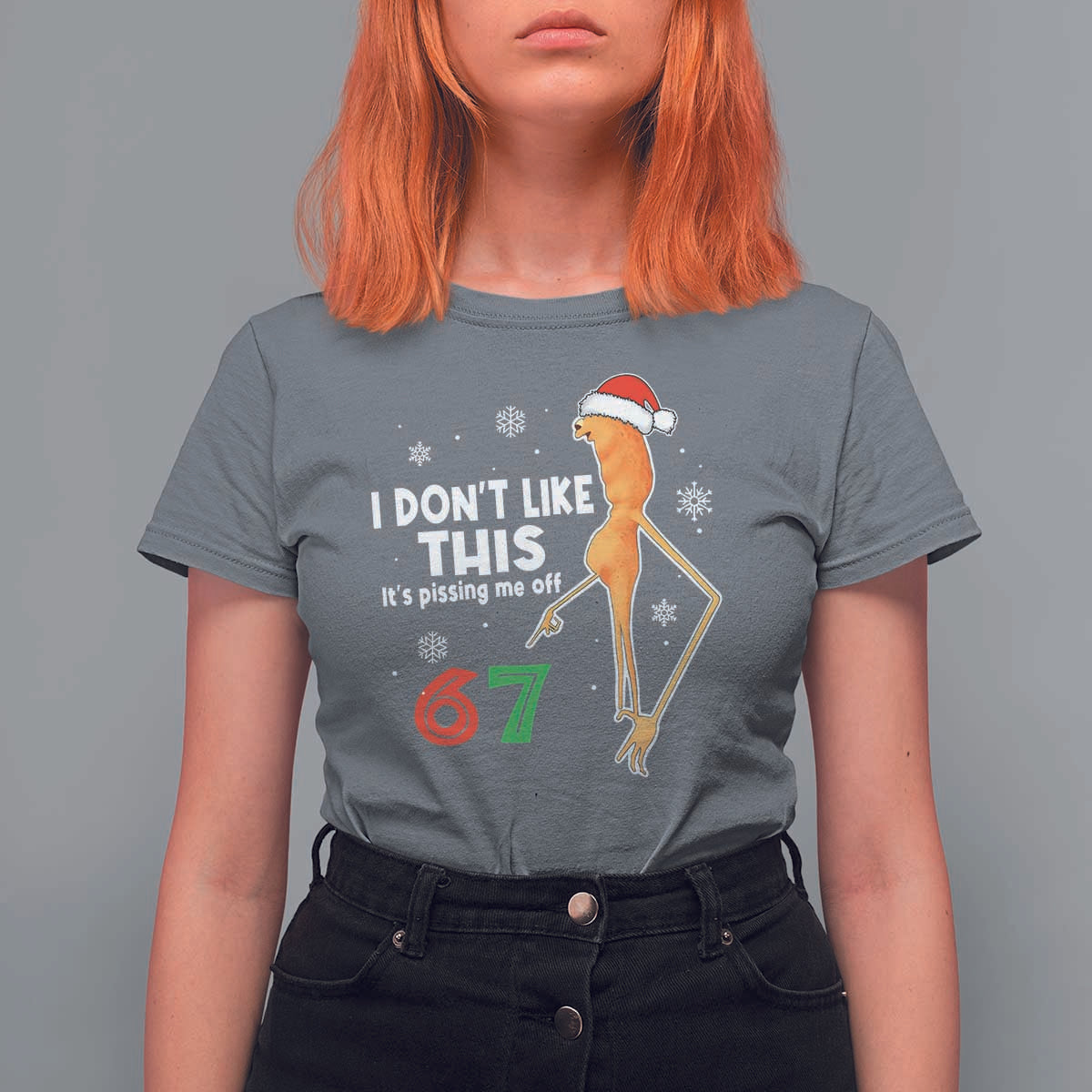 Funny Marcus The Worm 67 Meme Christmas T Shirt For Women I Don't Like This It's Pissing Me Off - Wonder Print Shop