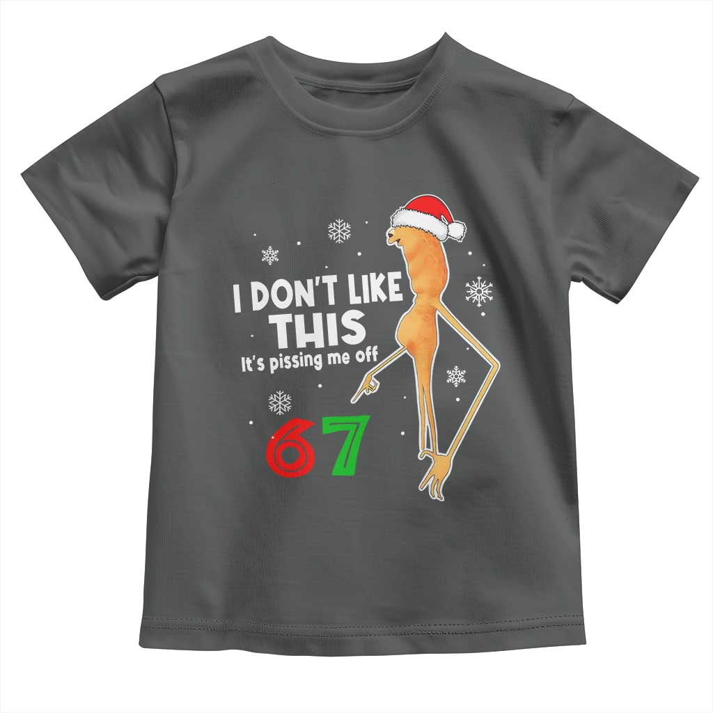 Funny Marcus The Worm 67 Meme Christmas Toddler T Shirt I Don't Like This It's Pissing Me Off - Wonder Print Shop