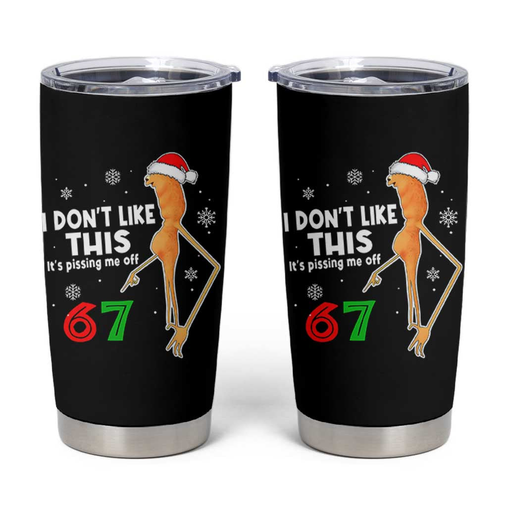 Funny Marcus The Worm 67 Meme Christmas Tumbler Cup I Don't Like This It's Pissing Me Off - Wonder Print Shop