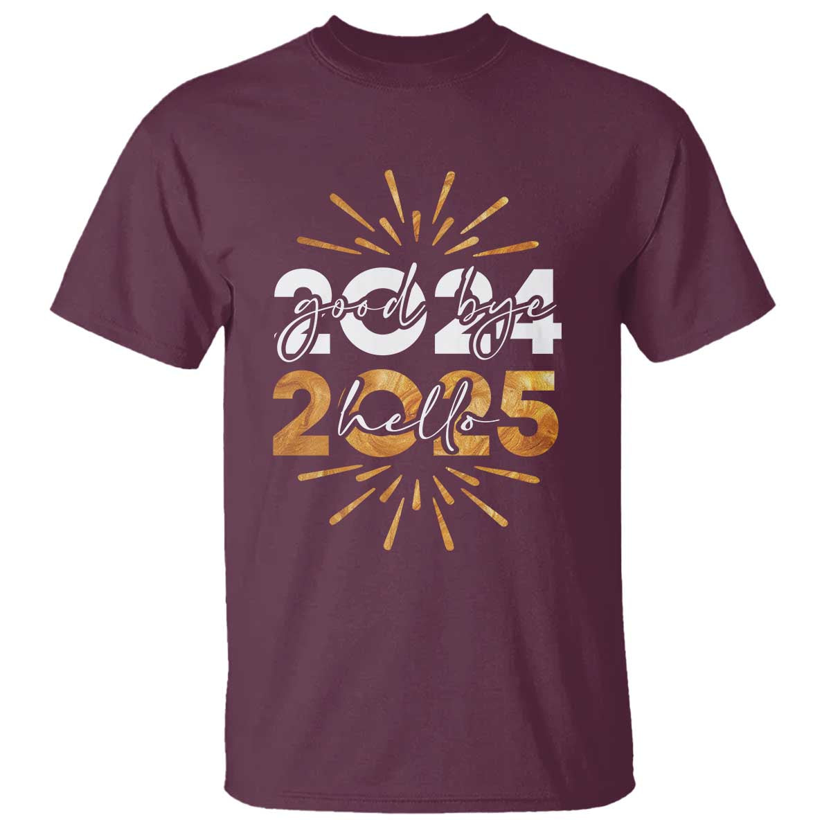 Goodbye 2024 Hello 2025 T Shirt New Year's Eve Party Fireworks - Wonder Print Shop
