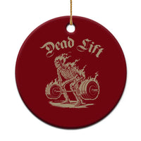 Funny Deadlifts Lifting Weights Gym Skeleton Ceramic Ornament - Wonder Print Shop