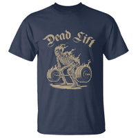 Funny Deadlifts Lifting Weights Gym Skeleton T Shirt - Wonder Print Shop