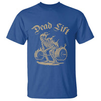 Funny Deadlifts Lifting Weights Gym Skeleton T Shirt - Wonder Print Shop
