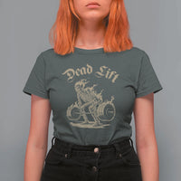 Funny Deadlifts Lifting Weights Gym Skeleton T Shirt For Women - Wonder Print Shop