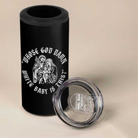 Whose God Damn White Baby Is This 4 in 1 Can Cooler Tumbler Funny Christian Christmas - Wonder Print Shop