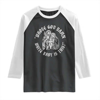 Whose God Damn White Baby Is This Raglan Shirt Funny Christian Christmas - Wonder Print Shop