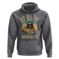 How Does Jesus Make His Coffee Hebrews It Hoodie Funny Christian Coffee Lover Retro Sunset - Wonder Print Shop