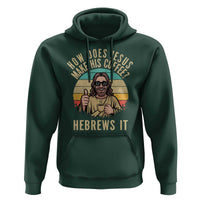 How Does Jesus Make His Coffee Hebrews It Hoodie Funny Christian Coffee Lover Retro Sunset - Wonder Print Shop
