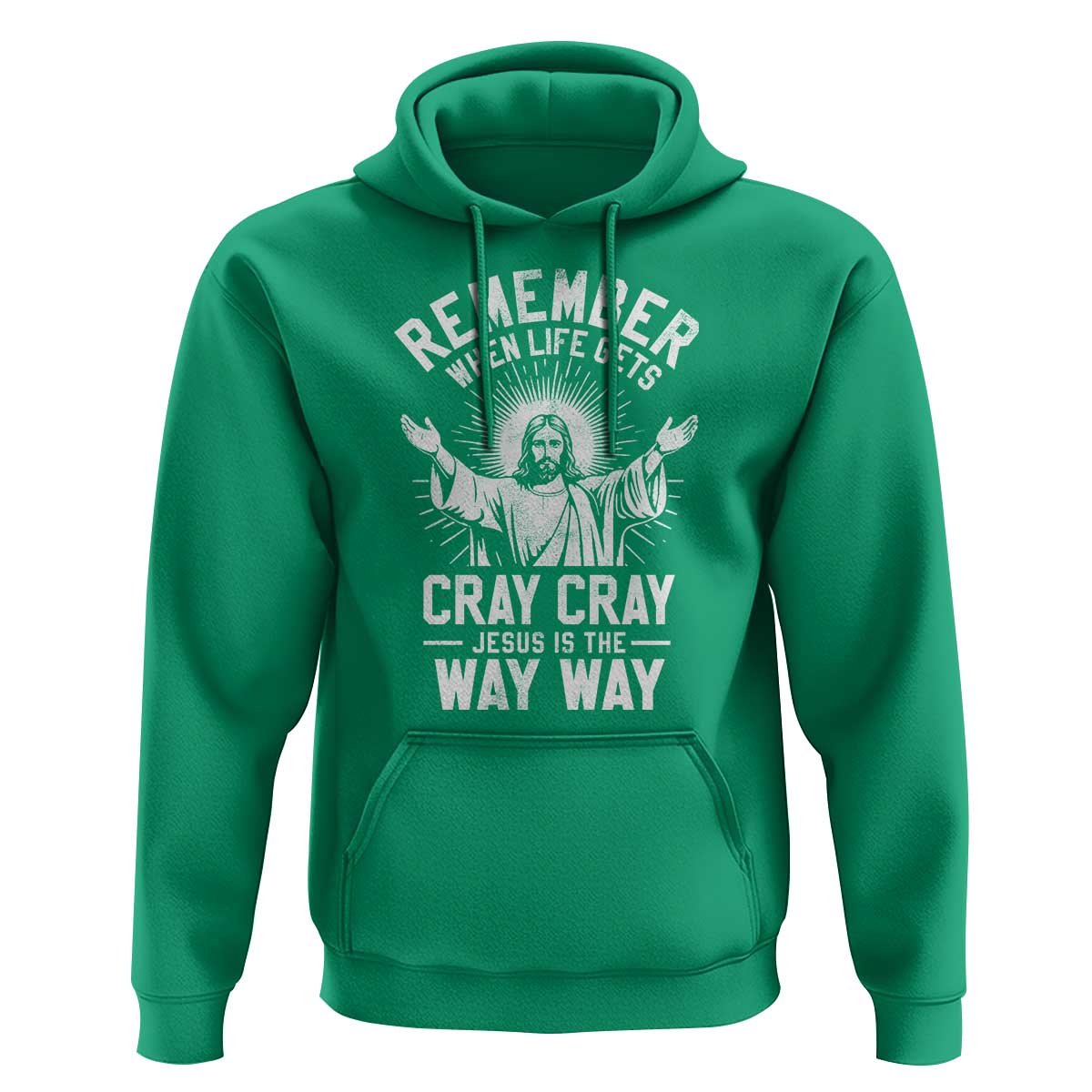 Remember When Life Gets Cray Cray Jesus is the Way Way Christmas Hoodie - Wonder Print Shop