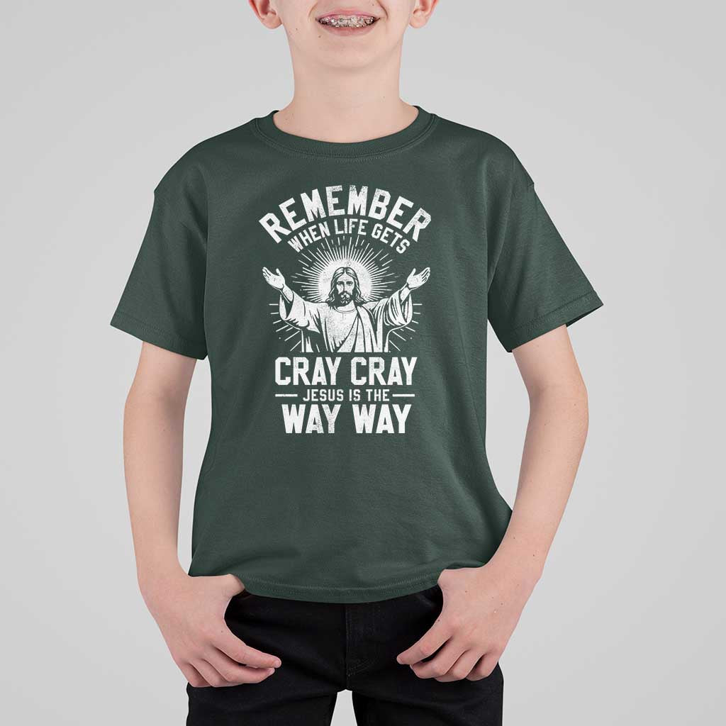 Remember When Life Gets Cray Cray Jesus is the Way Way Christmas T Shirt For Kid - Wonder Print Shop