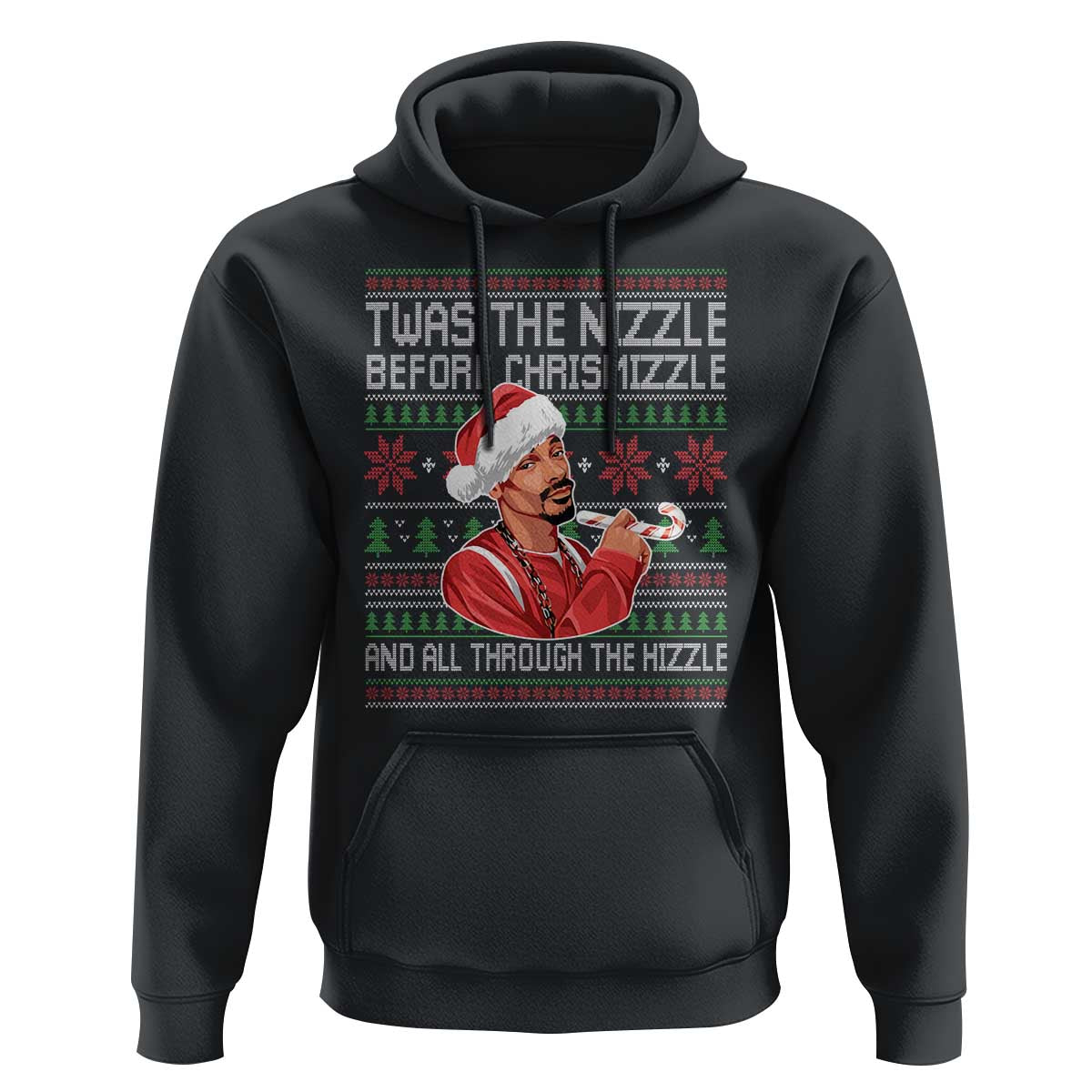 Funny Christmas Hip Hop Rap Gang Hoodie Twas The Nizzle Before Chrismizzle And All Through The Hizzle - Wonder Print Shop