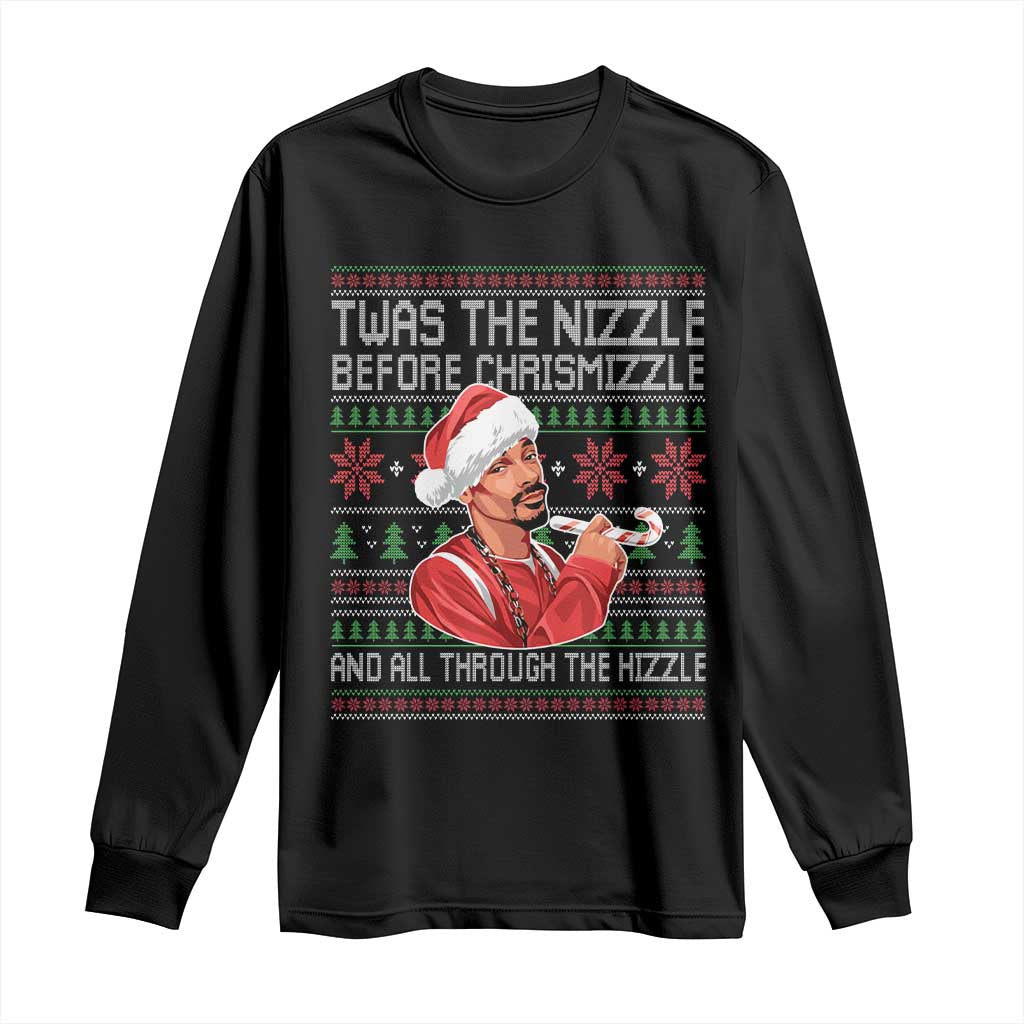 Funny Christmas Hip Hop Rap Gang Long Sleeve Shirt Twas The Nizzle Before Chrismizzle And All Through The Hizzle - Wonder Print Shop