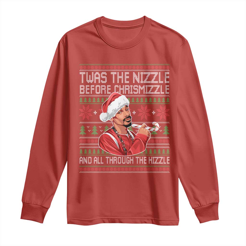 Funny Christmas Hip Hop Rap Gang Long Sleeve Shirt Twas The Nizzle Before Chrismizzle And All Through The Hizzle - Wonder Print Shop