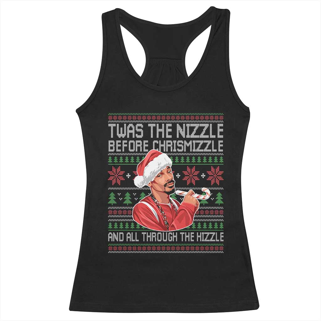 Funny Christmas Hip Hop Rap Gang Racerback Tank Top Twas The Nizzle Before Chrismizzle And All Through The Hizzle - Wonder Print Shop