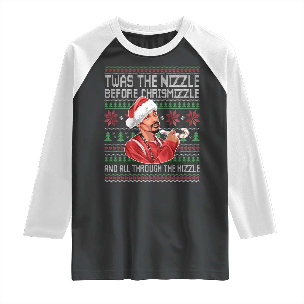 Funny Christmas Hip Hop Rap Gang Raglan Shirt Twas The Nizzle Before Chrismizzle And All Through The Hizzle - Wonder Print Shop