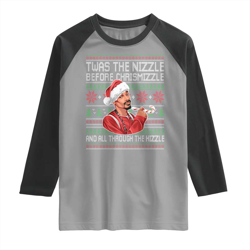 Funny Christmas Hip Hop Rap Gang Raglan Shirt Twas The Nizzle Before Chrismizzle And All Through The Hizzle - Wonder Print Shop