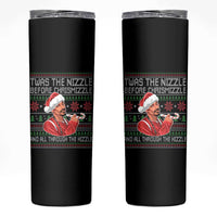 Funny Christmas Hip Hop Rap Gang Skinny Tumbler Twas The Nizzle Before Chrismizzle And All Through The Hizzle - Wonder Print Shop