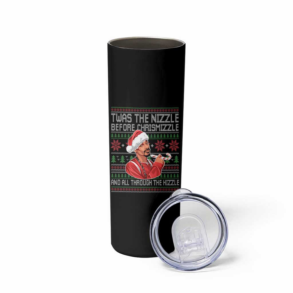 Funny Christmas Hip Hop Rap Gang Skinny Tumbler Twas The Nizzle Before Chrismizzle And All Through The Hizzle - Wonder Print Shop