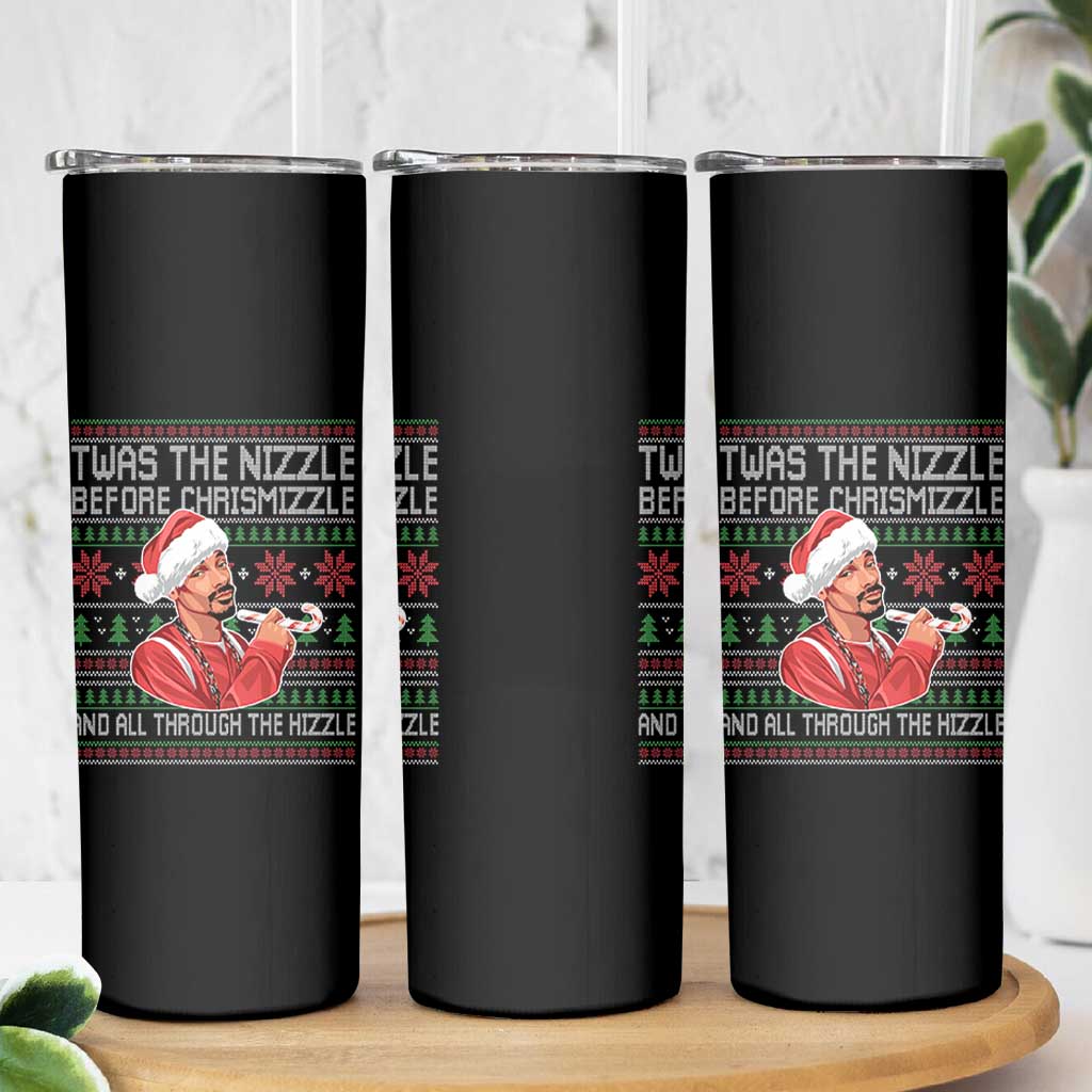 Funny Christmas Hip Hop Rap Gang Skinny Tumbler Twas The Nizzle Before Chrismizzle And All Through The Hizzle - Wonder Print Shop