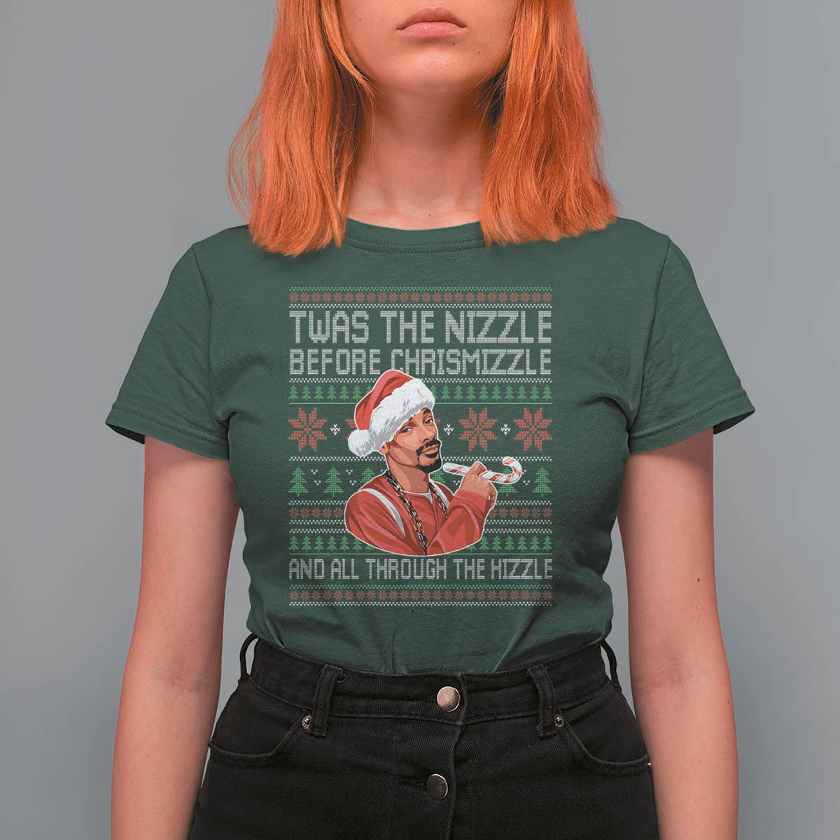 Funny Christmas Hip Hop Rap Gang T Shirt For Women Twas The Nizzle Before Chrismizzle And All Through The Hizzle - Wonder Print Shop