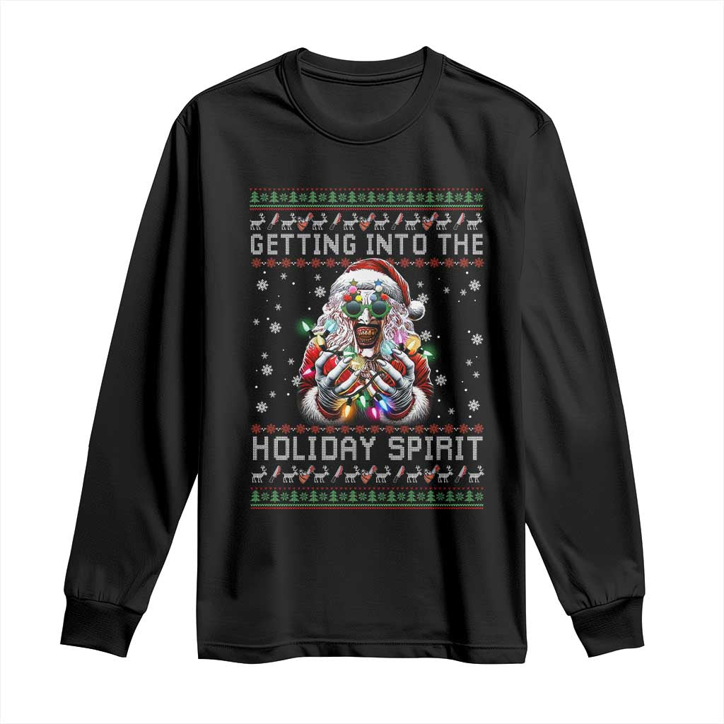 Funny Terrifier Christmas Santa Long Sleeve Shirt Getting Into The Holiday Spirit Horror Movie - Wonder Print Shop