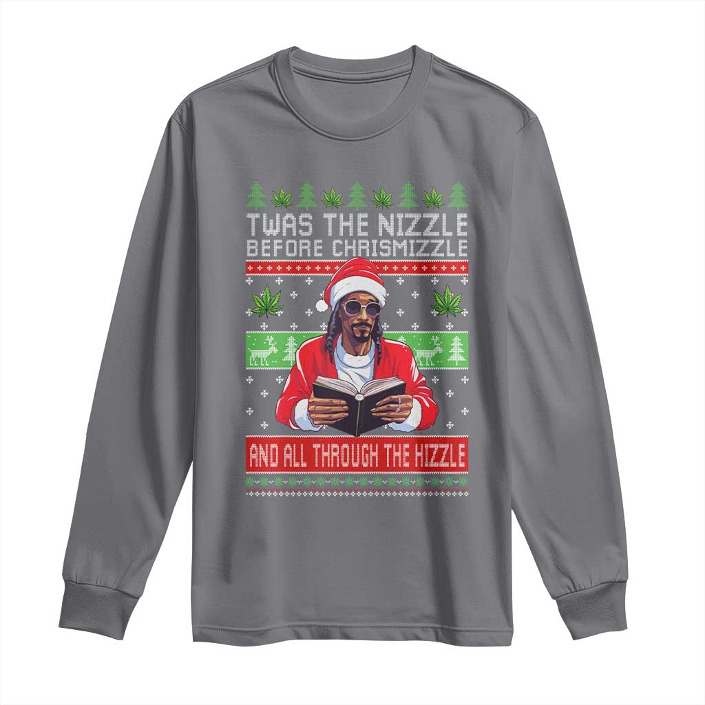 Funny Christmas Hip Hop Rap Gang Long Sleeve Shirt Twas The Nizzle Before Chrismizzle And All Through The Hizzle Weed - Wonder Print Shop
