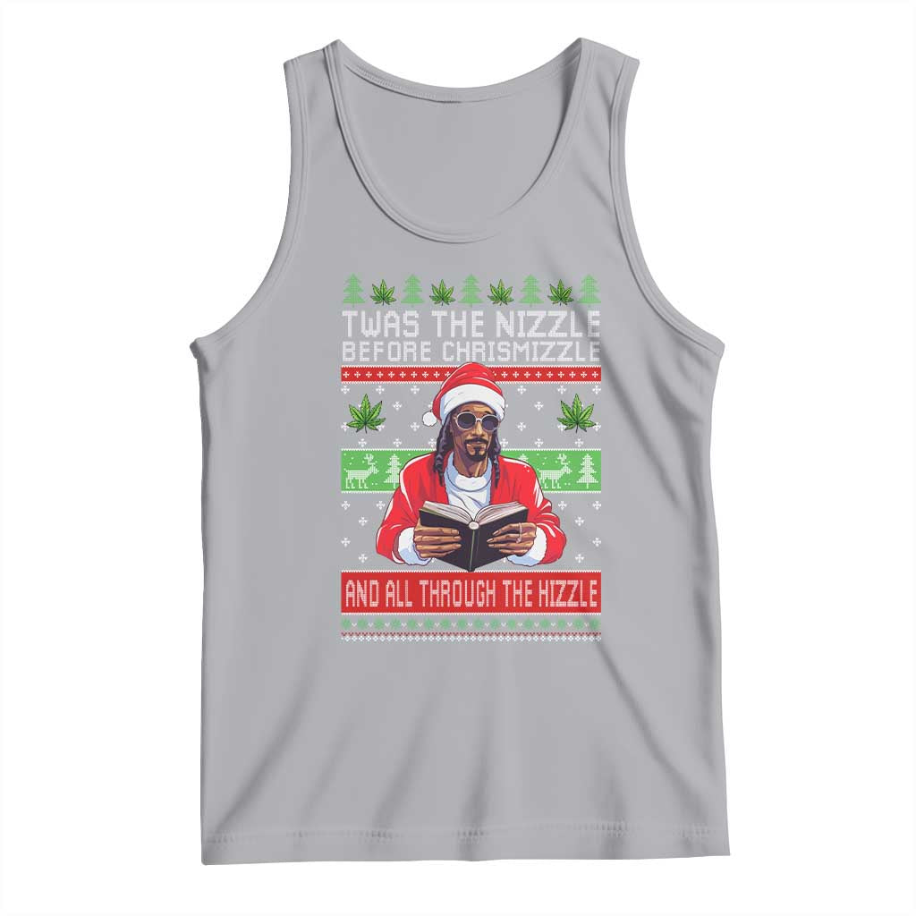 Funny Christmas Hip Hop Rap Gang Tank Top Twas The Nizzle Before Chrismizzle And All Through The Hizzle Weed - Wonder Print Shop