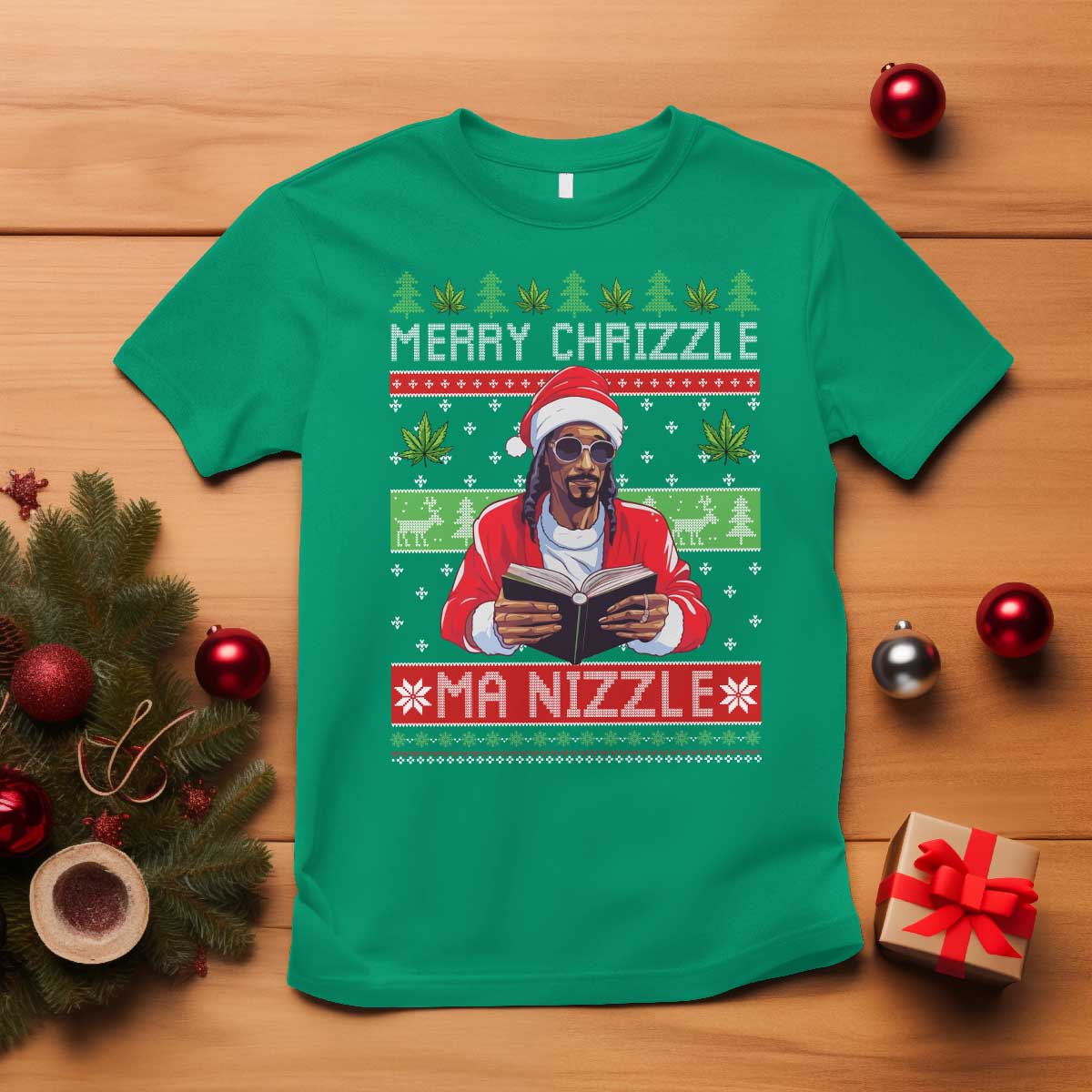 Funny Christmas Hip Hop Rap Gang T Shirt Merry Chrizzle Ma Nizzle Xmas Weed - Wonder Print Shop