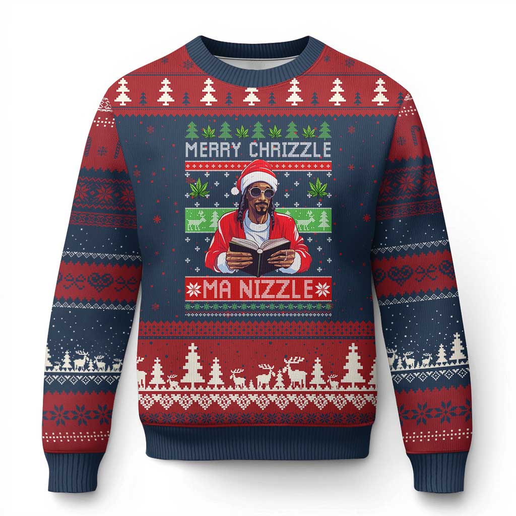 Funny Xmas Hip Hop Rap Gang Ugly Christmas Sweater Merry Chrizzle Ma Nizzle Xmas Weed - Wonder Print Shop