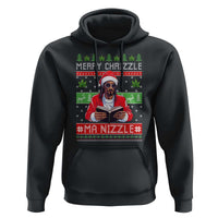 Funny Christmas Hip Hop Rap Gang Hoodie Merry Chrizzle Ma Nizzle Xmas Weed - Wonder Print Shop
