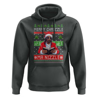 Funny Christmas Hip Hop Rap Gang Hoodie Merry Chrizzle Ma Nizzle Xmas Weed - Wonder Print Shop