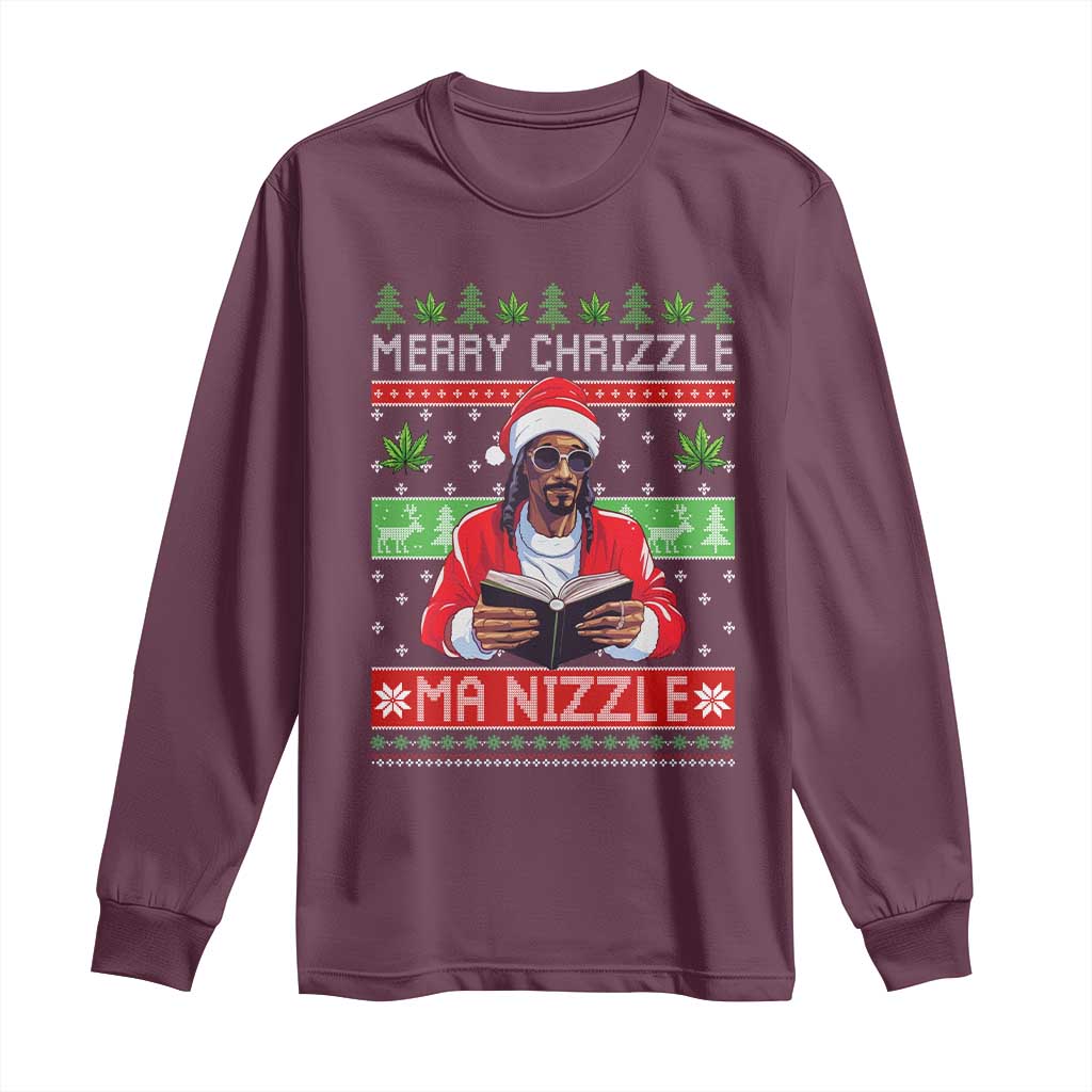 Funny Christmas Hip Hop Rap Gang Long Sleeve Shirt Merry Chrizzle Ma Nizzle Xmas Weed - Wonder Print Shop