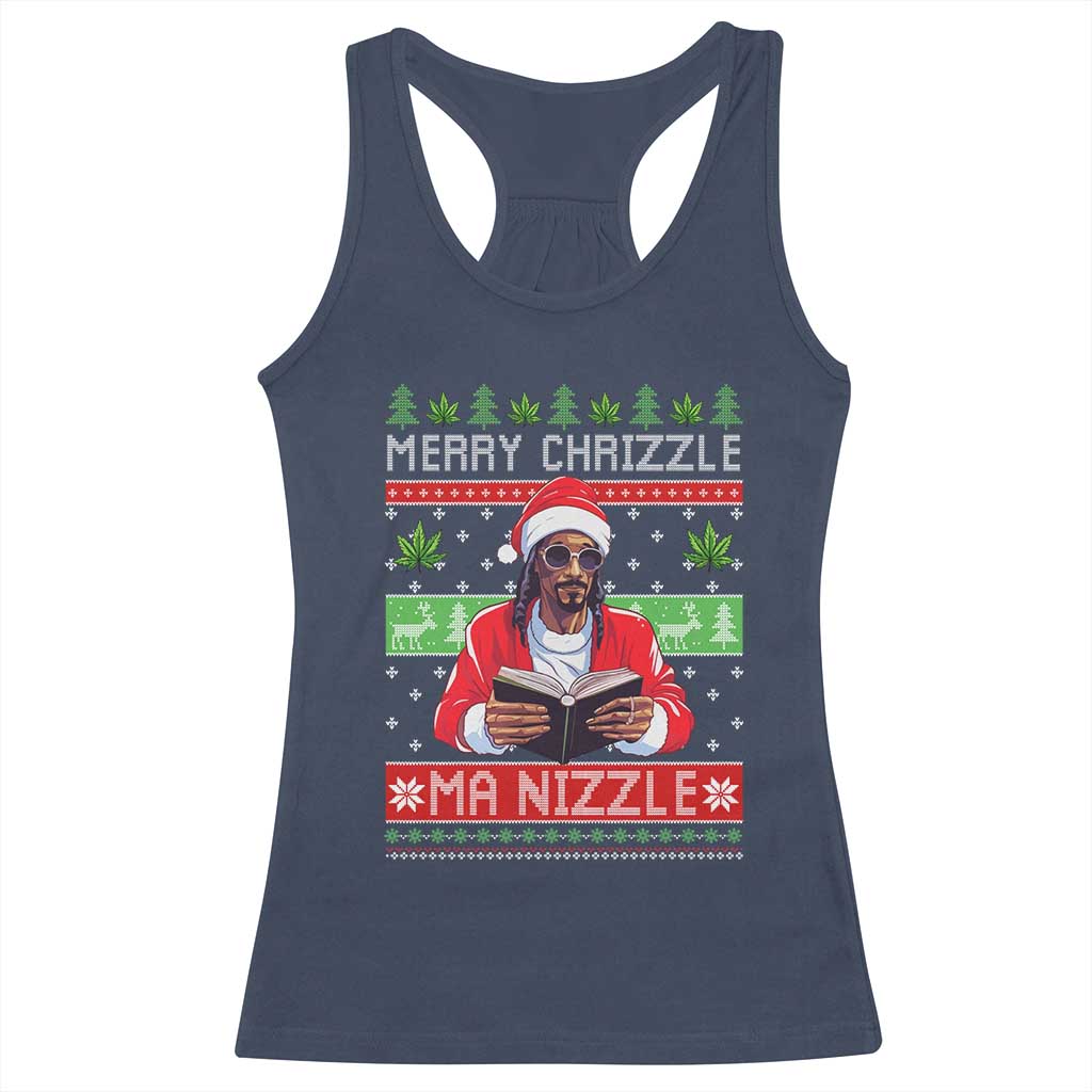 Funny Christmas Hip Hop Rap Gang Racerback Tank Top Merry Chrizzle Ma Nizzle Xmas Weed - Wonder Print Shop