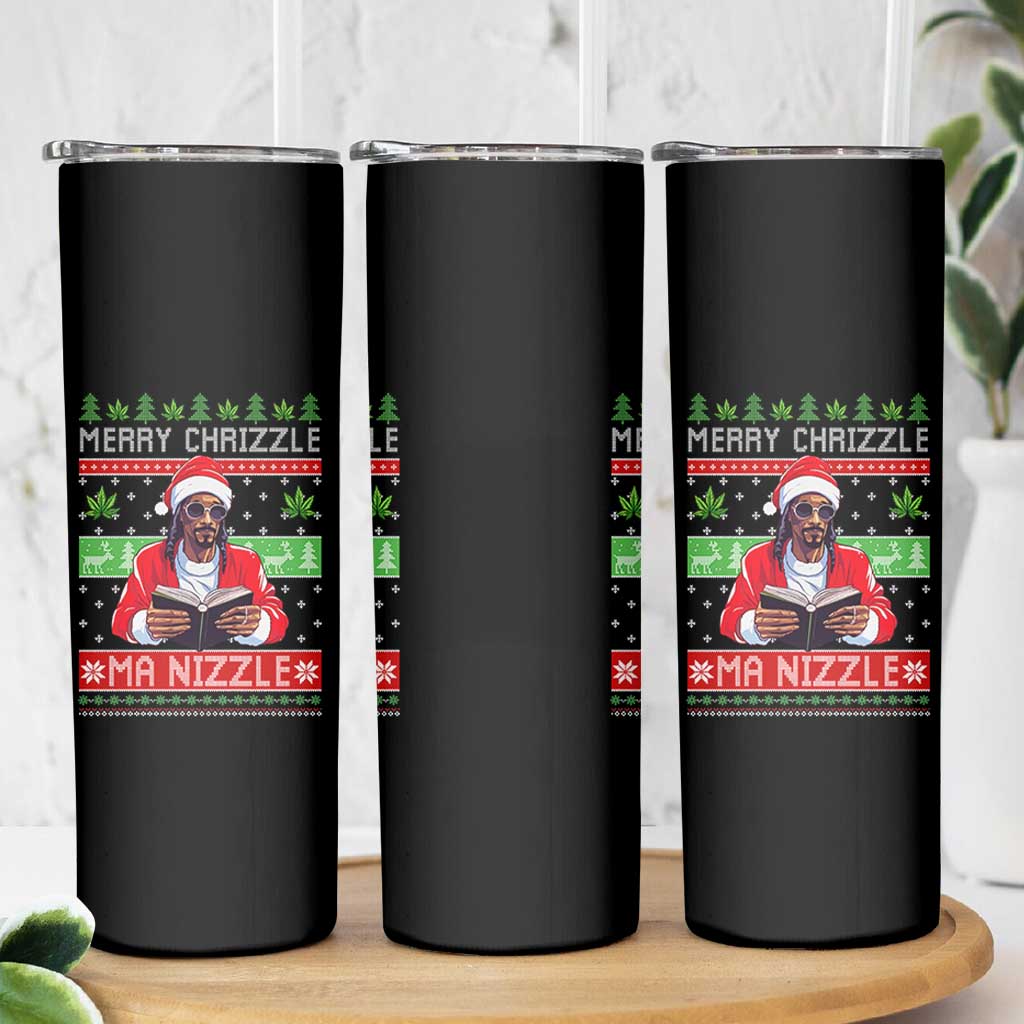 Funny Christmas Hip Hop Rap Gang Skinny Tumbler Merry Chrizzle Ma Nizzle Xmas Weed - Wonder Print Shop