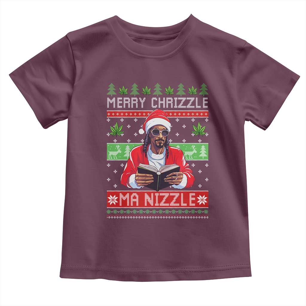 Funny Christmas Hip Hop Rap Gang Toddler T Shirt Merry Chrizzle Ma Nizzle Xmas Weed - Wonder Print Shop